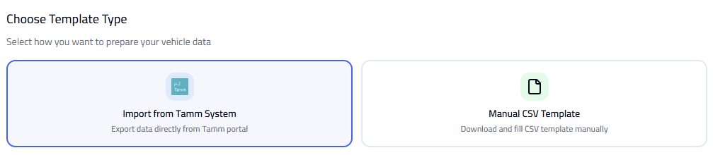 Choose Template Type screen showing Import from Tamm System and Manual CSV Template options.